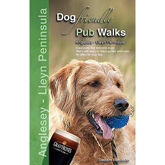 Dog Friendly Pub Walks Book  Anglesey - Lleyn Peninsula - Floyd & Fleet
